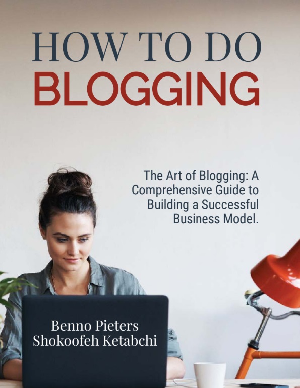 How to do blogging Benno Pieters Shokoofeh Ketabchi RenAIsol